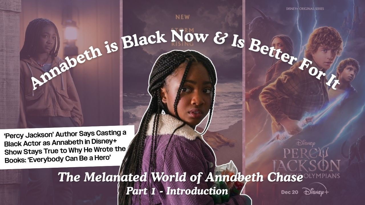 How Making Annabeth Black Changed The Show for the Better | A Percy Jackson Series Season 1 Analysis