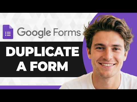 How to Duplicate a Google Form (Step By Step) (2026 Guide)