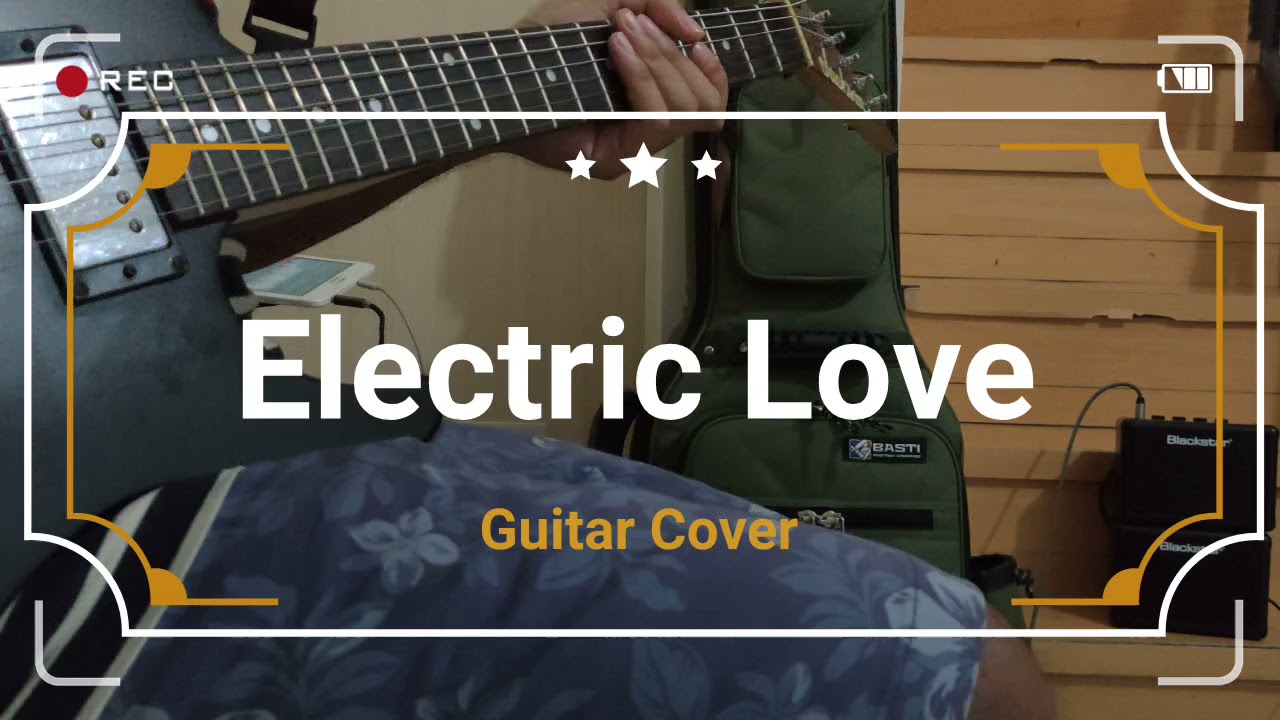 Electric Love (Guitar Cover) Børns YouTube