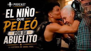 ABDEL PAUL MI ABUELITO ES COMO MI PADRE Y MADRE / ME CRIO DESDE PEQUEÑO