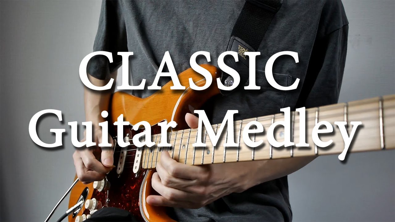 Famous Classic Rock Guitar Medley - YouTube