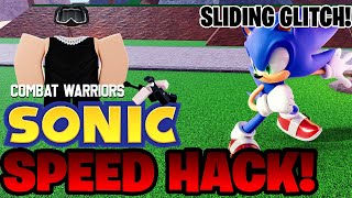 Sonic Sliding Speed HACK in COMBAT WARRIORS | Roblox