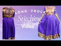 Simple design Stitching video of long frock | Voice of Jaishu | stitching video #youtube #tailoring