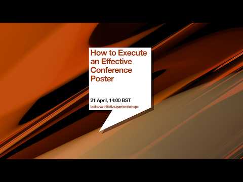 How to Execute an Effective Conference Poster