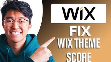 How to Fix Wix Theme Score (SIMPLE & Easy Guide!)