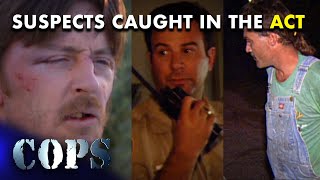 🚓 🚨 Cops on Patrol: Tense Moments with Burglar, Narcotics, and Armed Suspect | Cops TV Show