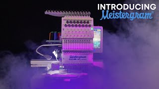 introducing meistergram | best commercial embroidery machines!