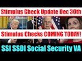 SSI SSDI Social Security VA | Stimulus Check Update | Second Stimulus Check Update | Checks Today!!!