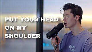 Put Your Head On My Shoulder - Paul Anka (Cover by Elliot James Reay) Resimi