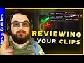 Reviewing YOUR CLIPS - Single Round Demo Reviews