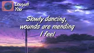 YOU by LOUYAH (LYRICS)