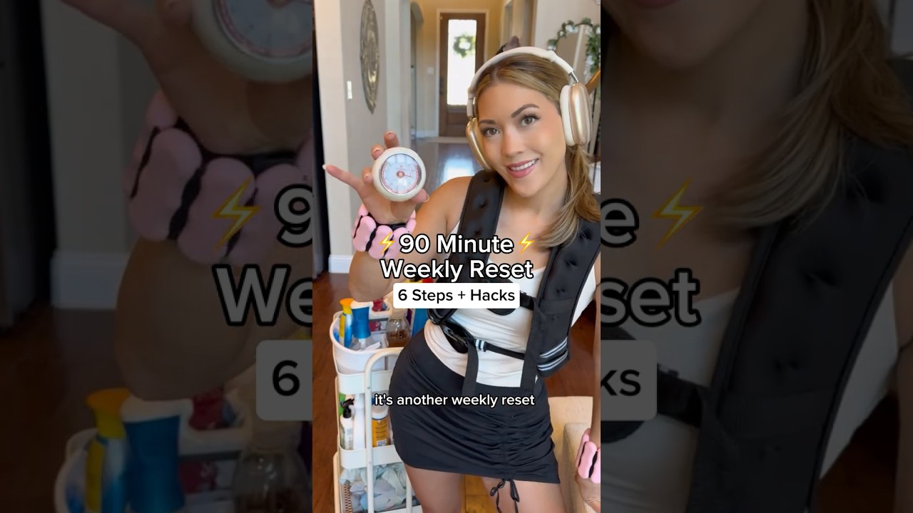 *NEW* 6 STEP WEEKLY RESET with HACKS 