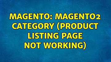 Magento: magento2 category (product listing page not working)