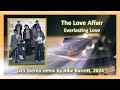 The love affair  everlasting love 1967 des stereo remix 2024