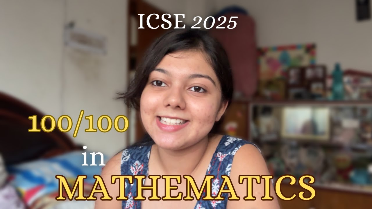 How to score 100/100 in Mathematics in ICSE 2025 - YouTube