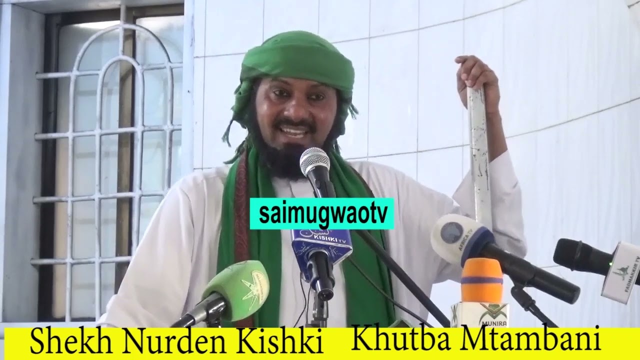 KISHK AMLIPUA  SHEKH MOHAMED IDD AMWAMBIA AMANI HAIWEZI KUVUNJWA KWA KUWATETEA MASWAHABA WA MTUME