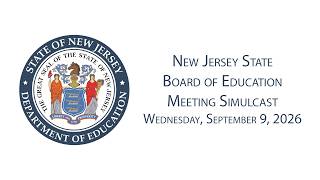 New Jersey State Board of Education Meeting Simulcast
