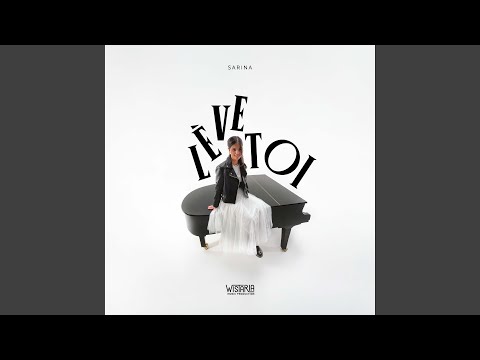 Lève toi