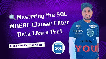 🔍 Mastering the SQL WHERE Clause: Filter Data Like a Pro!