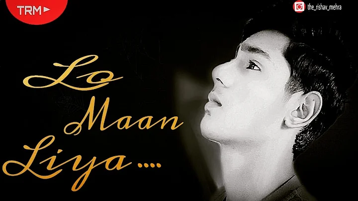 Lo Maan Liya || Cover by The Rishav Mehra ||Raaz Reboot||