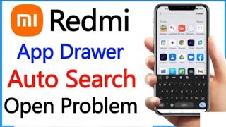 Redmi App Drawer Search Problem | Miui App Drawer Search Disable |App Drawer Auto Search Open