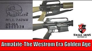 ArmaLite - The Westrom Era Golden Age