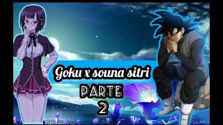 Goku x Souna sitri [ Capitulo 2]