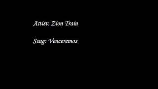 Zion Train - Venceremos