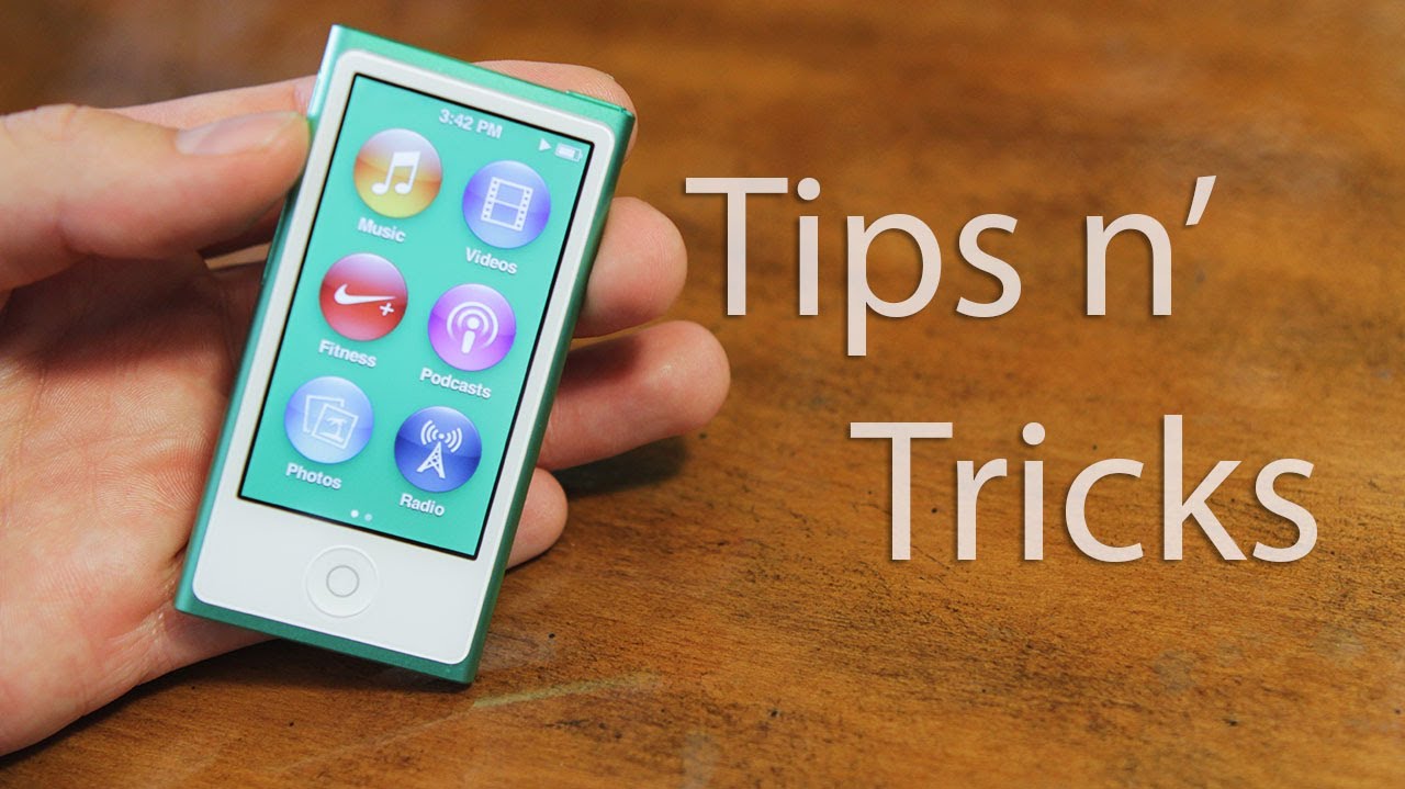 New Ipod Nano 7th Generation Tips And Tricks Youtube