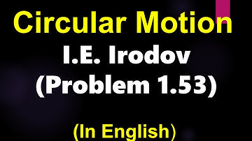 Circular Motion I   Irodov 1.53  I Circular motion I Acceleration as a function of time