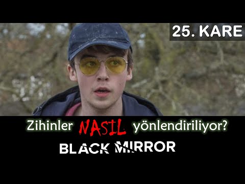 Zihin Yönlendirme Teknikleri ve Sosyal Dışlanma Paradigmaları (Black Mirror)