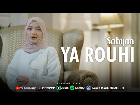 YA ROUHI - SABYAN (OFFICIAL MUSIC VIDEO)