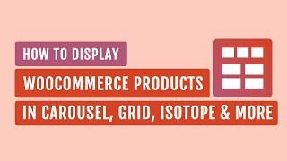 Smart Post Show Pro - How To Display WooCommerce Products in Carousel, Grid, Isotope & More...