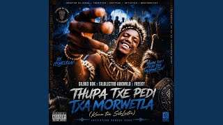 Thupa tše pedi tša Morwetla (koma txa SiloLectro) (feat. Silo63 BOK) (Special Instrumental...