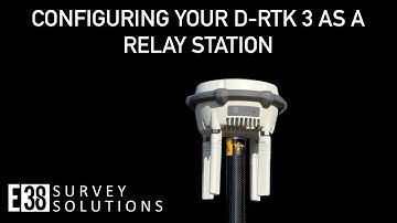Configuring your D-RTK 3 as a Relay Station