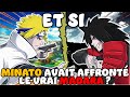 ET SI MINATO AVAIT AFFRONTÉ LE VÉRITABLE MADARA WHAT IF STORY ET SI MINATO AVAIT AFFRONTÉ LE VÉRITABLE MADARA WHAT IF STORY