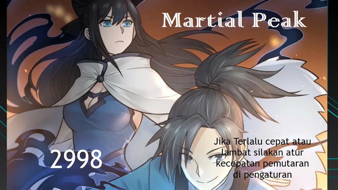 Novel Martial Peak 2998 - YouTube
