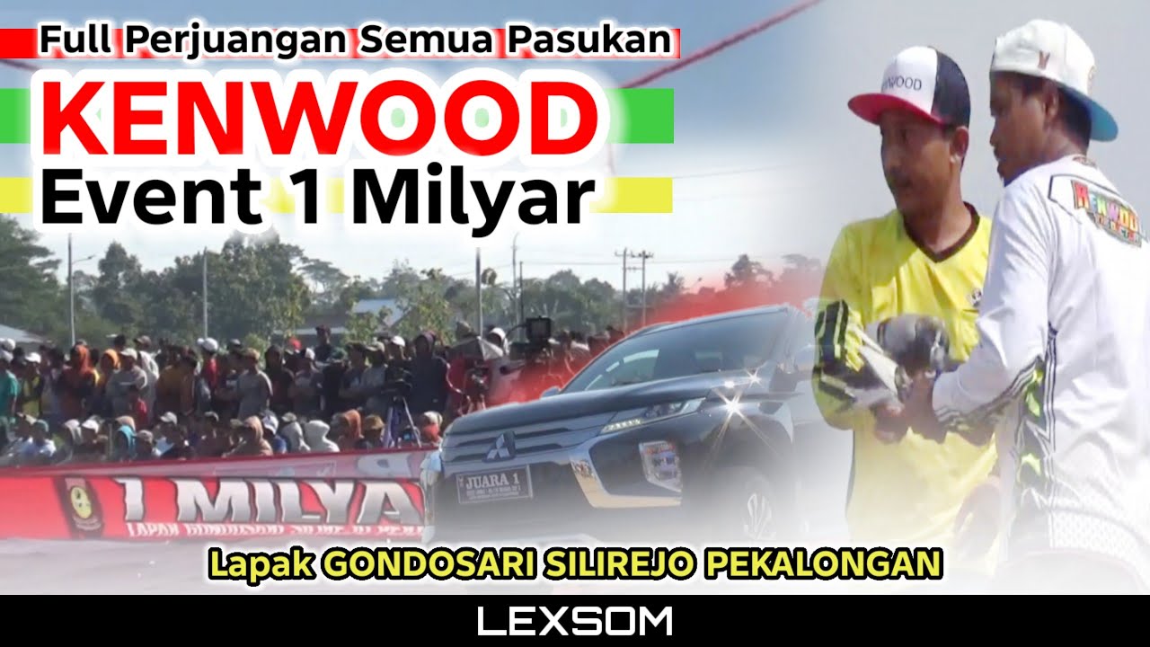 🔴 EDISI SPESIAL' Full Aksi-Aksi Pasukan KENWOOD Di Event 1 MILYAR SILIREJO 2025 