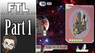 Let's Play FTL: Faster Than Light Advanced Edition - Part 1