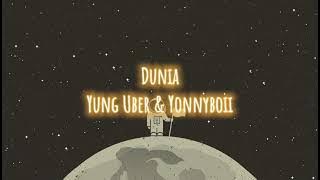 Dunia Yonnyboii ft Yung Uber