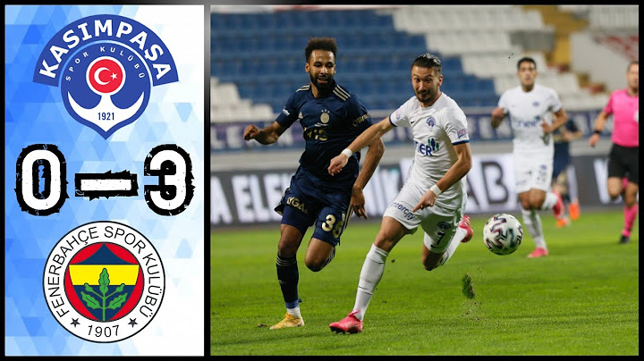 Kasımpaşa 0 - 3 Fenerbahçe | Süper Lig | Maç Özeti