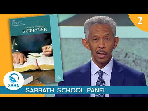 The Origin and Nature of the Bible - Lesson 2: 3ABN Sabbath School Panel - Q2 2020
