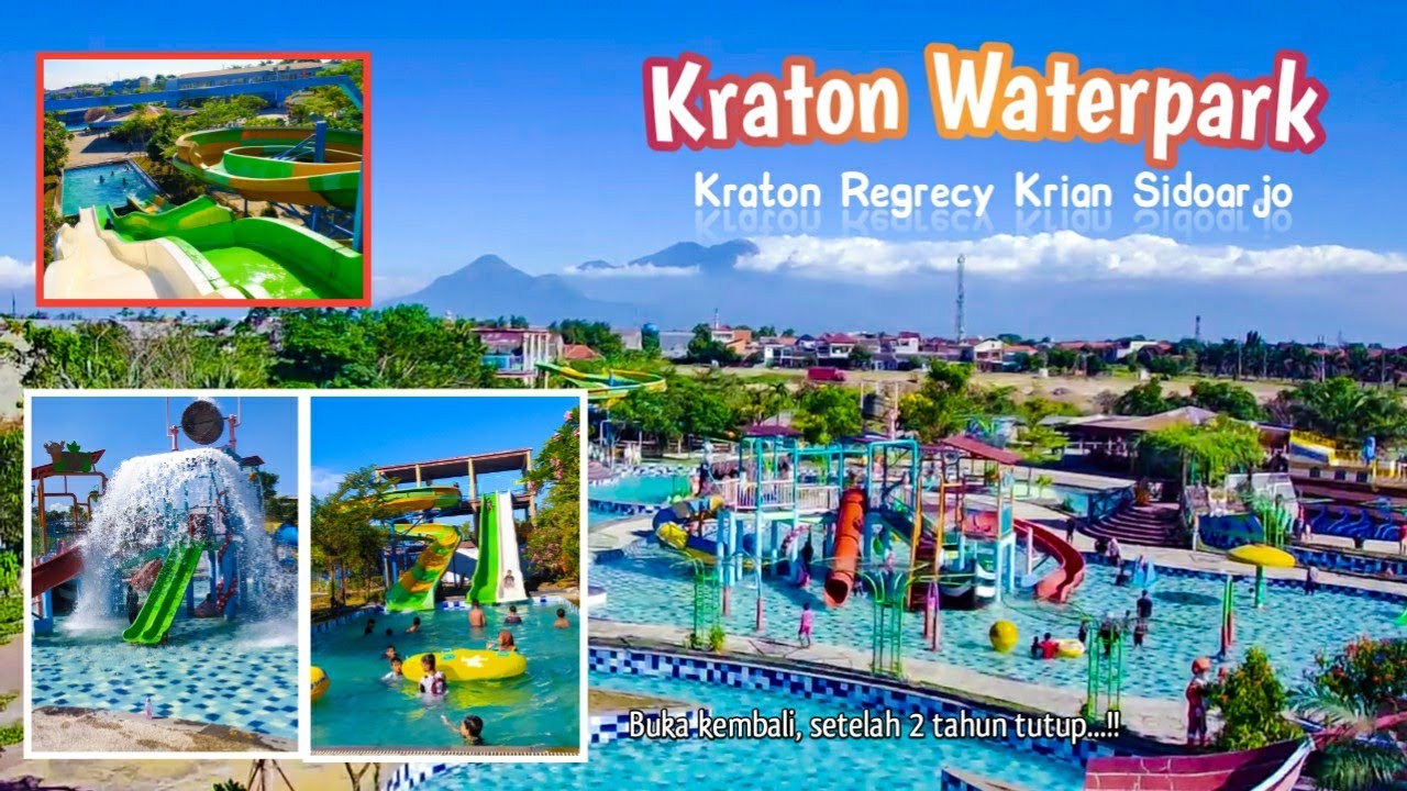 Kraton Waterpark Krian Sidoarjo Terbaru