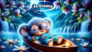 Piano y Dulces Sueños 🐨🌈 Música Relajante para Dormir Bebés Rápidamente | AZ Dreams