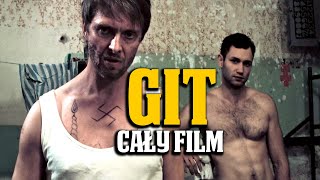 GIT (2015) | Cały Film Po Polsku | Sensacja / Dramat | Włodzimierz Matuszak