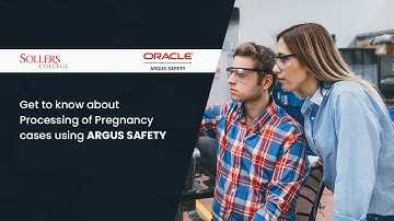 Processing of Pregnancy cases using Argus Safety