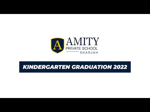 Amity Private School - Kindergarten Graduation 2022