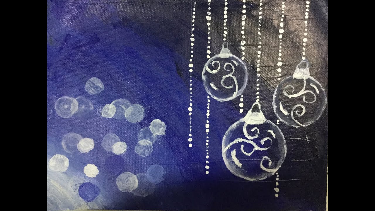 Christmas Bulb Painting YouTube