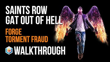 Saints Row Gat Out of Hell Walkthrough Torment Fraud Forge Activity Gameplay Let