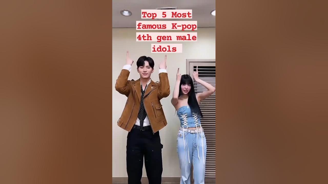 Top 5 Most Famous K pop 4th Gen Male Idols kpop edit kpopfacts top-5-most-famous-k-pop-4th-gen-male-idols-kpop-edit-kpopfacts